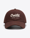 CREATE NEW LIFE Adjustable Cotton Baseball Cap